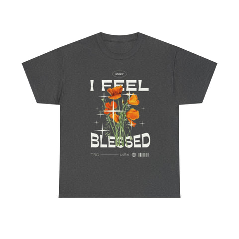 I Feel Blessed Unisex Heavy Cotton Tee - Perfect for Everyday Comfort