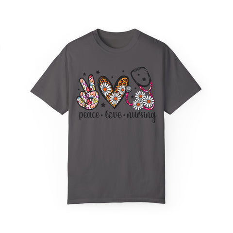 Peace Love Nursing T-Shirt - Unisex Garment-Dyed Tee for Nurses