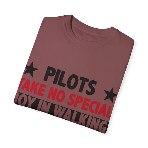 Pilot Humor Unisex Garment-Dyed T-Shirt - Joy in Walking & Flying