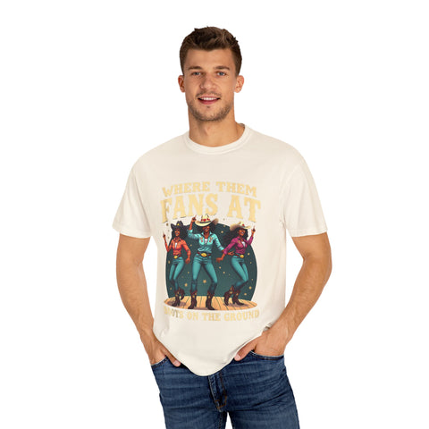 Where Them Fans At Graphic T-Shirt - Unisex Vintage Style Tee