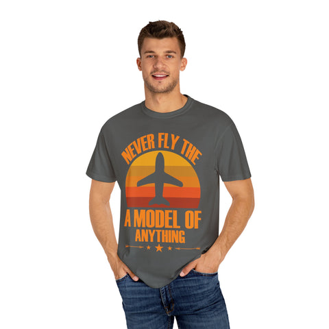 Vintage-Inspired Travel T-Shirt - "Never Fly the A Model of Anything"