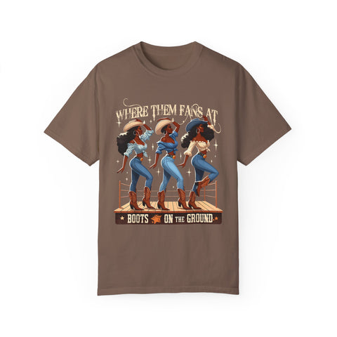 Where Them Fans At Unisex Garment-Dyed T-Shirt - Boots on the Ground Graphic Tee