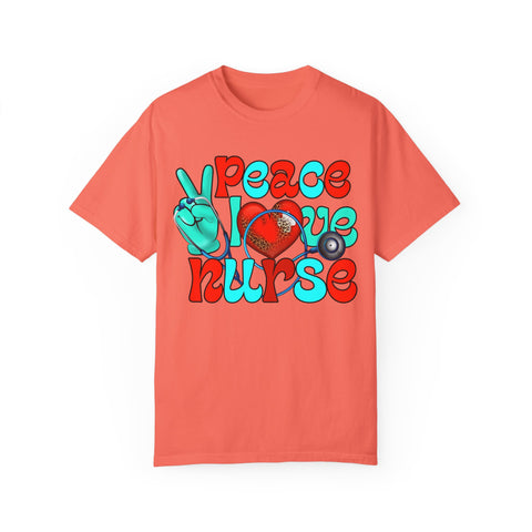 Peace Love Nurse Unisex Garment-Dyed T-Shirt