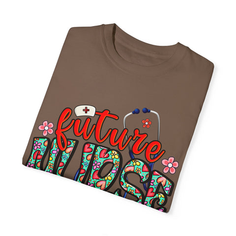 Future Nurse Unisex Garment-Dyed T-Shirt - Cute Floral Design for Nursing Students