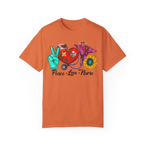 Peace Love Nurse T-Shirt | Unisex Garment-Dyed Tee for Healthcare Heroes
