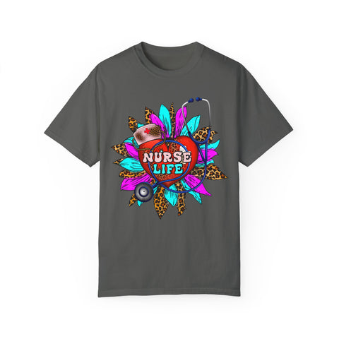 Nurse Life Unisex Garment-Dyed T-Shirt - Fun & Colorful Tee for Healthcare Heroes