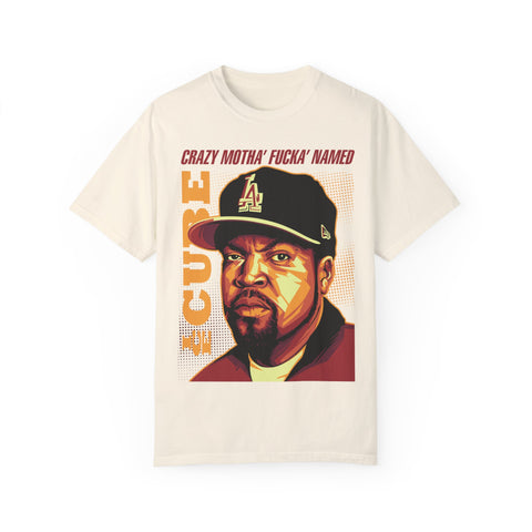 Unisex Garment-Dyed T-Shirt - 'Crazy Motha' Fucka' Named Ice Cube Graphic Tee