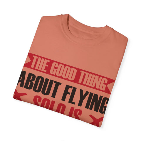 Funny Flying Solo T-Shirt for Travelers & Aviation Lovers