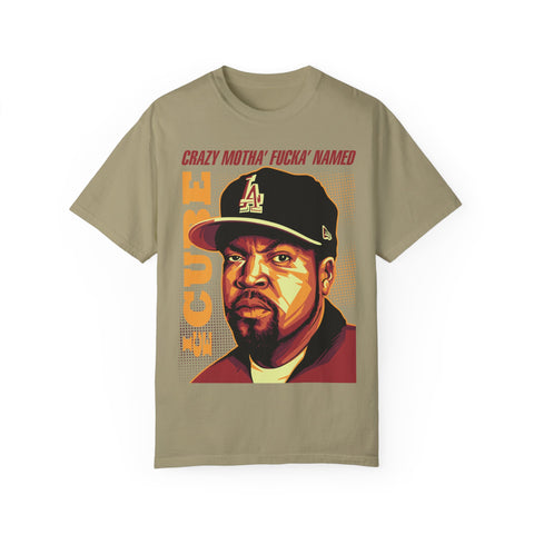 Unisex Garment-Dyed T-Shirt - 'Crazy Motha' Fucka' Named Ice Cube Graphic Tee