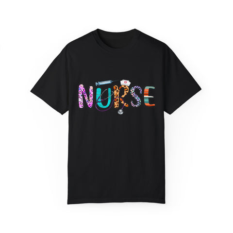 Funny Nurse Unisex Garment-Dyed T-Shirt | Gift for Nurses