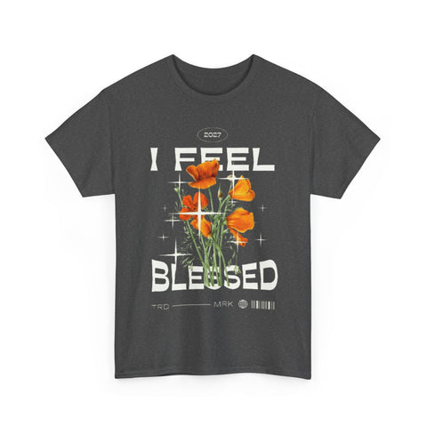 I Feel Blessed Unisex Heavy Cotton Tee - Perfect for Everyday Comfort