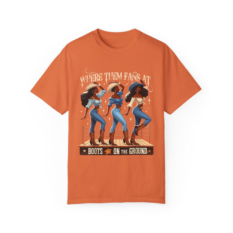 Where Them Fans At Unisex Garment-Dyed T-Shirt - Boots on the Ground Graphic Tee