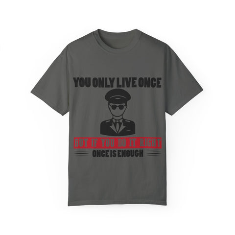You Only Live Once Graphic Tee for Adventurers