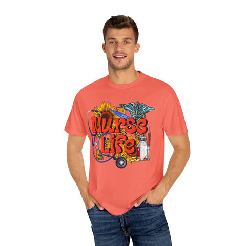 Nurse Life T-Shirt - Garment-Dyed Tee for Healthcare Heroes