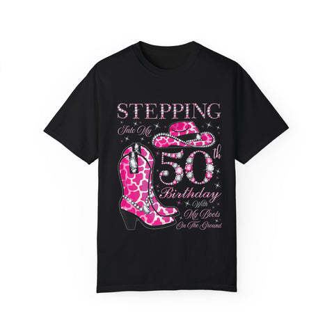 50th Birthday Cowgirl T-Shirt | Unisex Garment-Dyed Tee