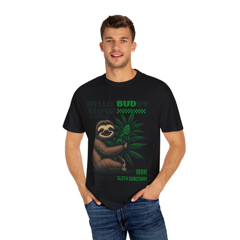 Hello Buddy Sloth Sanctuary T-shirt - Unisex Garment-Dyed Tee for Nature Lovers