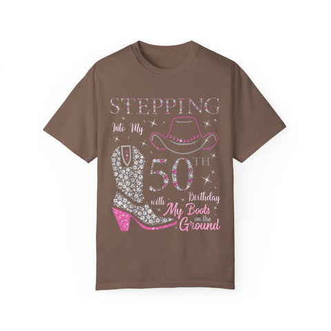 50th Birthday T-Shirt - Stepping Into My 50th with My Boots on the Ground