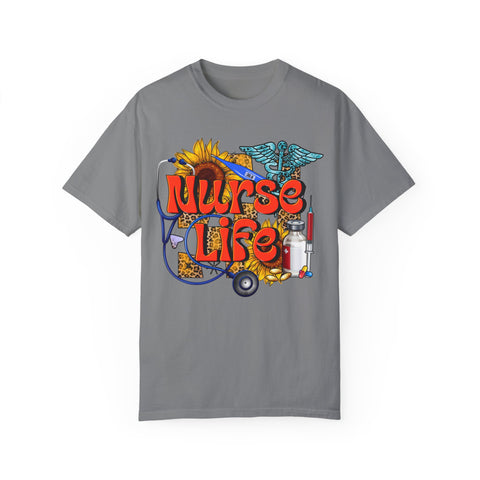 Nurse Life T-Shirt - Garment-Dyed Tee for Healthcare Heroes
