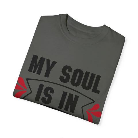 My Soul is in the Sky Unisex Garment-Dyed T-shirt - Inspirational Tee for Spirit Lovers