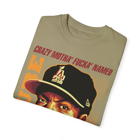 Unisex Garment-Dyed T-Shirt - 'Crazy Motha' Fucka' Named Ice Cube Graphic Tee