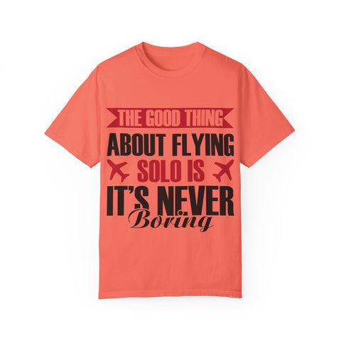 Funny Flying Solo T-Shirt for Travelers & Aviation Lovers