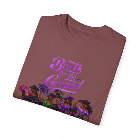 Empowering Women T-Shirt - Boots on the Ground Design - Unisex Garment-Dyed Tee