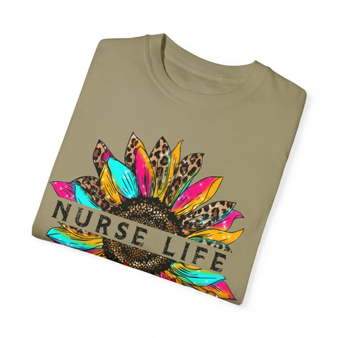 Nurse Life Unisex Garment-Dyed T-Shirt | Perfect Gift for Healthcare Heroes