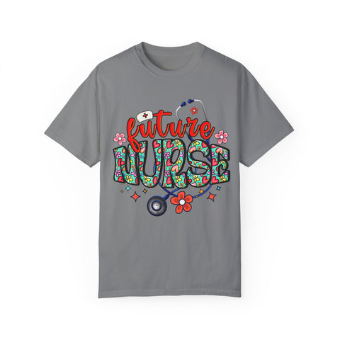 Future Nurse Unisex Garment-Dyed T-Shirt - Cute Floral Design for Nursing Students