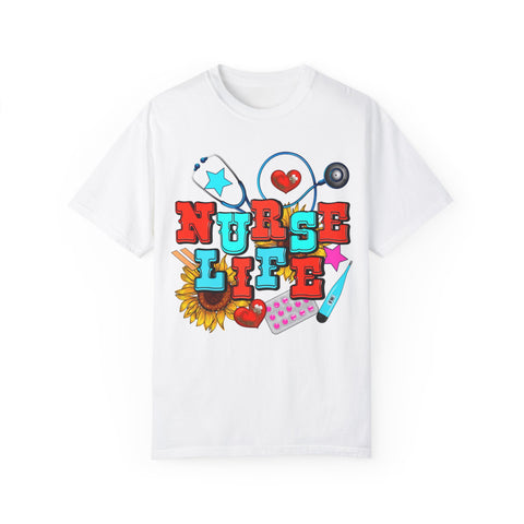 Nurse Life Unisex Garment-Dyed T-Shirt – Colorful Medical Graphic Tee