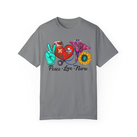 Peace Love Nurse T-Shirt | Unisex Garment-Dyed Tee for Healthcare Heroes
