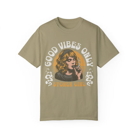 Good Vibes Only Stoner Girl Unisex T-Shirt