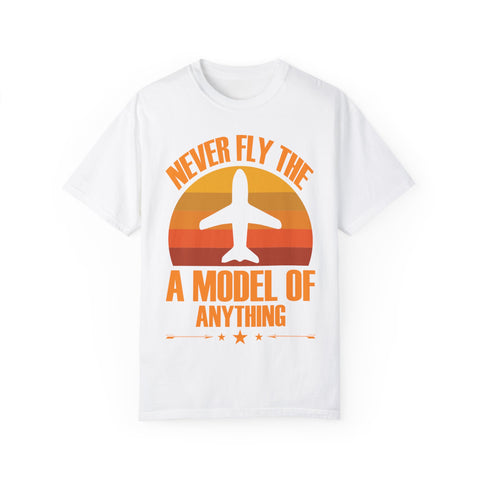 Vintage-Inspired Travel T-Shirt - "Never Fly the A Model of Anything"
