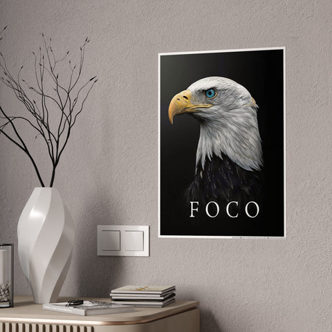 Eagle Focus Gloss Poster - Inspirational Wall Art for Home and Office