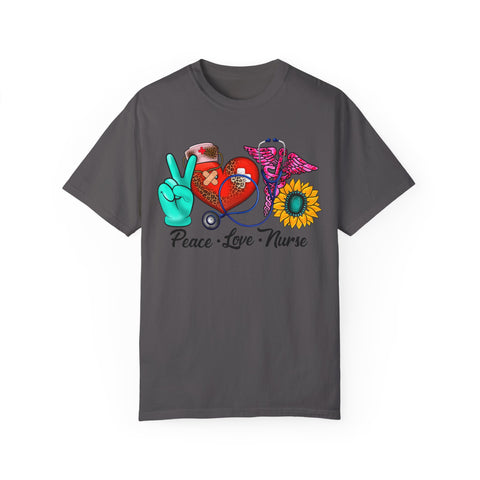 Peace Love Nurse T-Shirt | Unisex Garment-Dyed Tee for Healthcare Heroes