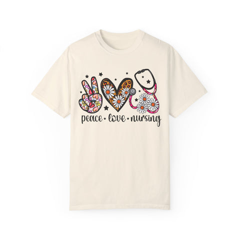 Peace Love Nursing T-Shirt - Unisex Garment-Dyed Tee for Nurses