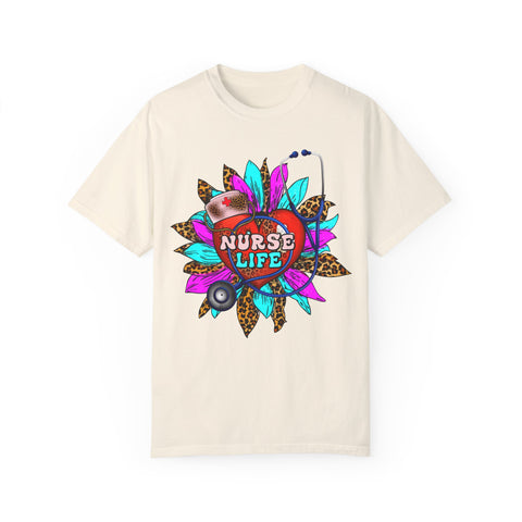 Nurse Life Unisex Garment-Dyed T-Shirt - Fun & Colorful Tee for Healthcare Heroes