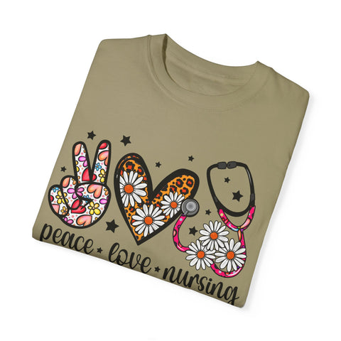 Peace Love Nursing T-Shirt - Unisex Garment-Dyed Tee for Nurses