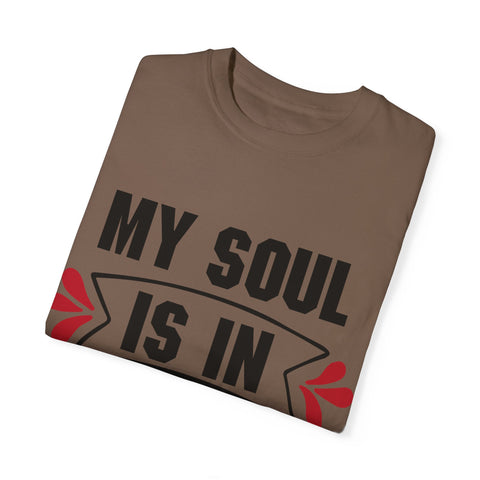 My Soul is in the Sky Unisex Garment-Dyed T-shirt - Inspirational Tee for Spirit Lovers
