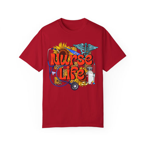 Nurse Life T-Shirt - Garment-Dyed Tee for Healthcare Heroes