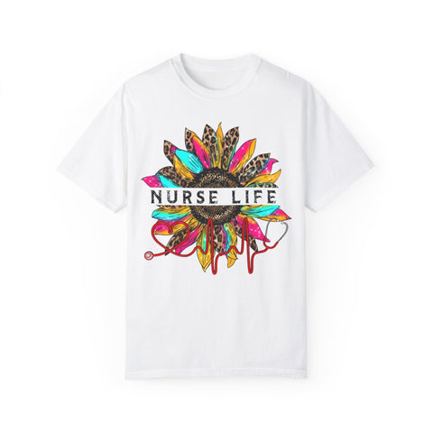 Nurse Life Unisex Garment-Dyed T-Shirt | Perfect Gift for Healthcare Heroes