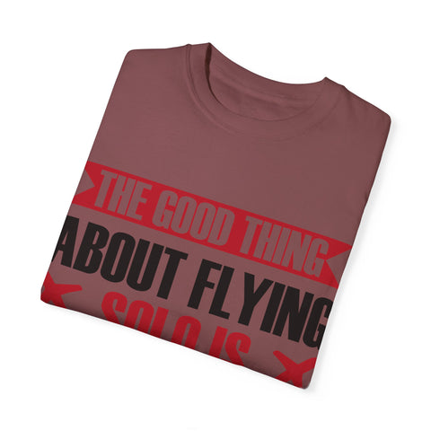 Funny Flying Solo T-Shirt for Travelers & Aviation Lovers