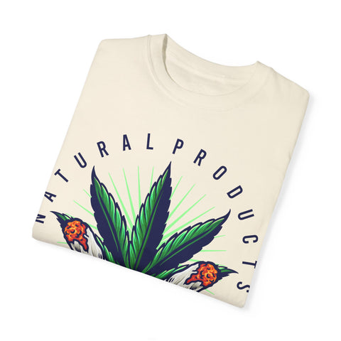 Cannabis Natural Products T-Shirt - Unisex Garment-Dyed Tee for Eco-Conscious Individuals