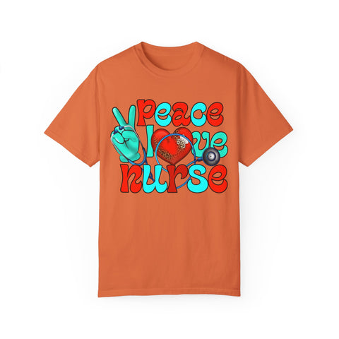 Peace Love Nurse Unisex Garment-Dyed T-Shirt