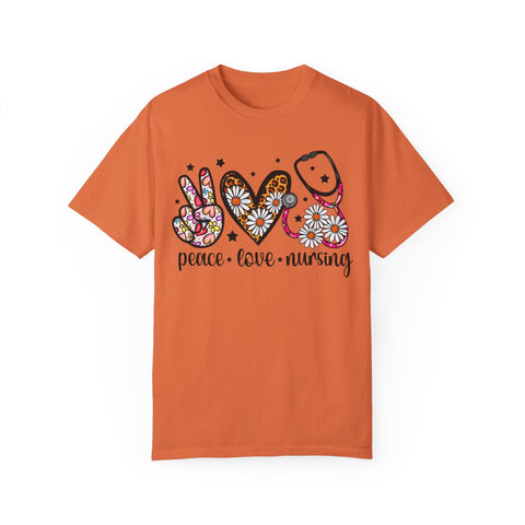 Peace Love Nursing T-Shirt - Unisex Garment-Dyed Tee for Nurses