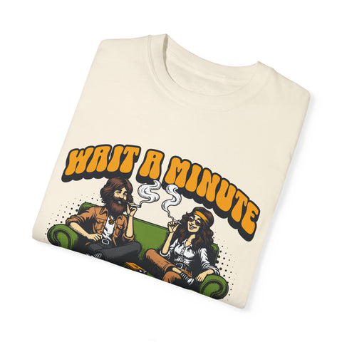 Chill With Friends T-Shirt - Unisex Garment-Dyed Tee