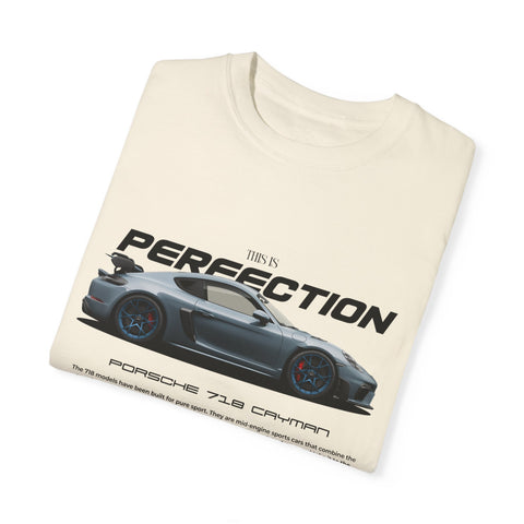 Unisex Garment-Dyed T-Shirt - 'This is Perfection' Porsche 718 Cayman Tee