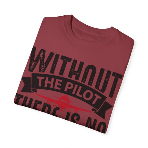 Unisex Pilot Quote T-Shirt - Perfect Gift for Aviation Lovers