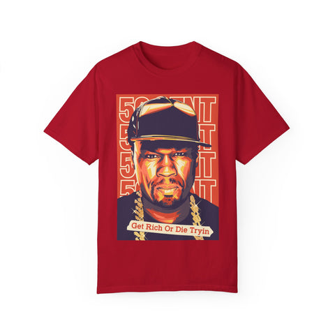 Get Rich or Die Tryin' Unisex Garment-Dyed T-Shirt - Hip Hop Inspired Apparel