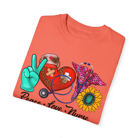 Peace Love Nurse T-Shirt | Unisex Garment-Dyed Tee for Healthcare Heroes