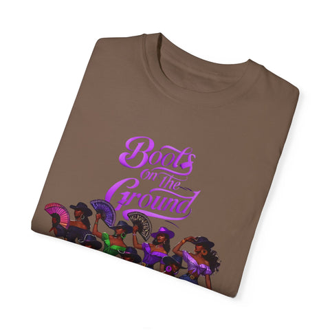 Empowering Women T-Shirt - Boots on the Ground Design - Unisex Garment-Dyed Tee